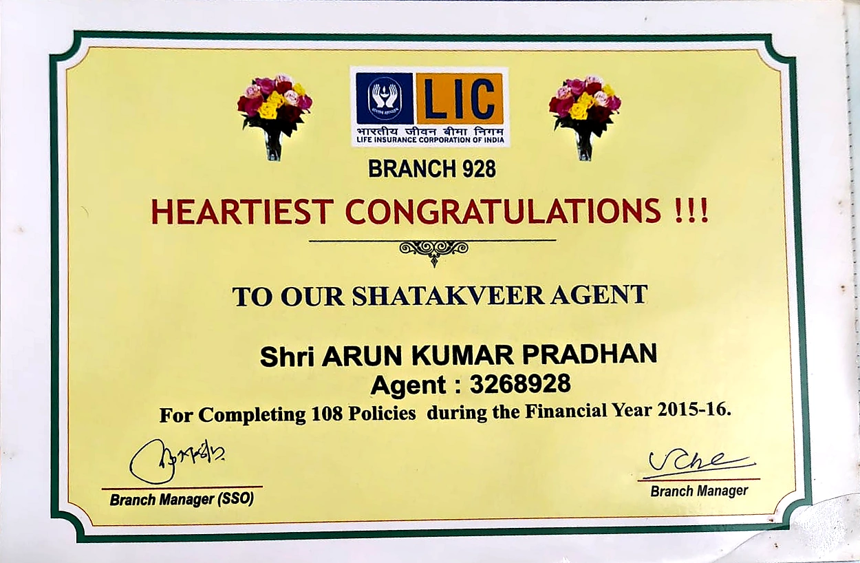 LIC Shatakveer Agent - 108 Policies certificate awarded to Arun Kumar Pradhan