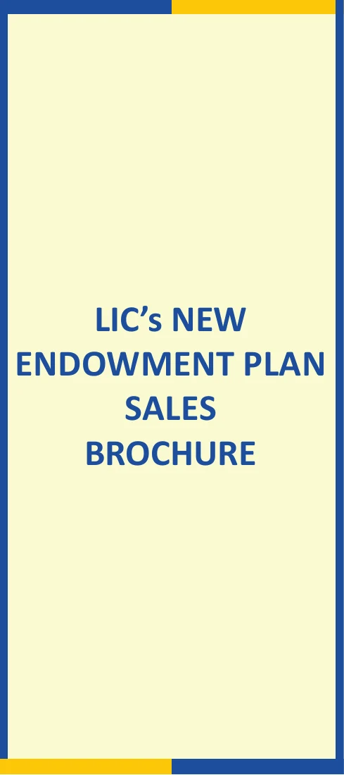 LIC's New Endowment Plan - official brochure preview