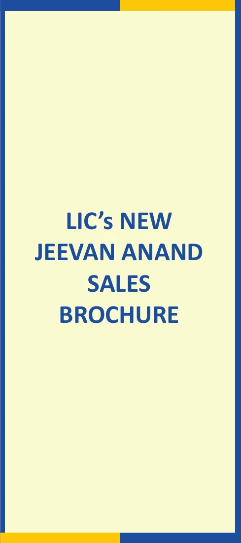 LIC's New Jeevan Anand - official brochure preview